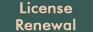 License Renewal