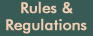 Rules & Regulations